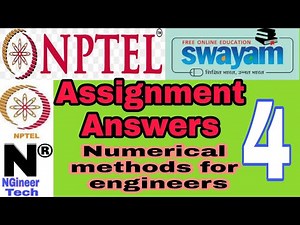 Numerical methods for engineer || week 4 || Nptel ||26 August 2021