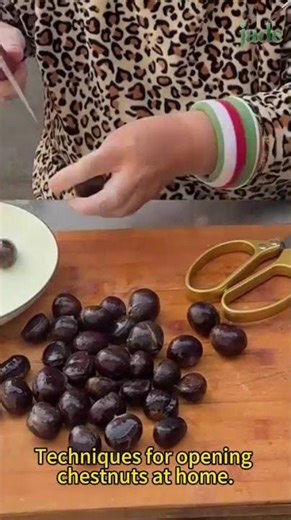 Techniques for opening chestnuts at home