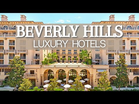 BEST HOTELS IN BEVERLY HILLS