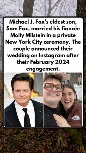 Michael J. Fox, Sam Fox and Molly Milstein married | The Super Fast USA