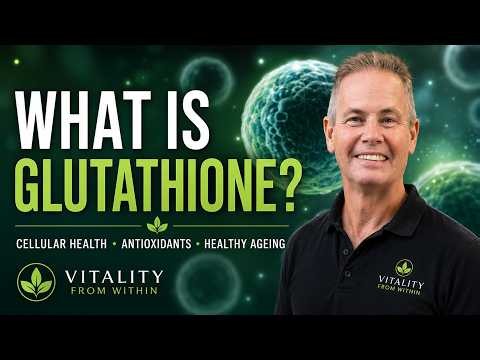 What Is Glutathione? How Your Body Makes It & How to Support It