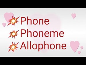 What is Phoneme, phone and Allophone?| Linguistics