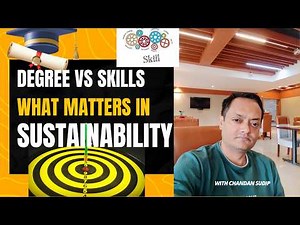 Degrees vs Skills| What Actually Matters in Sustainability Careers? |Top Sustainability Career Paths