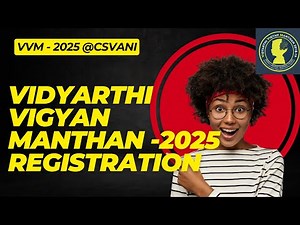 Important ! VVM-2025 Registration started | Vidyarthi Vigyan Manthan -2025 registration and examdate