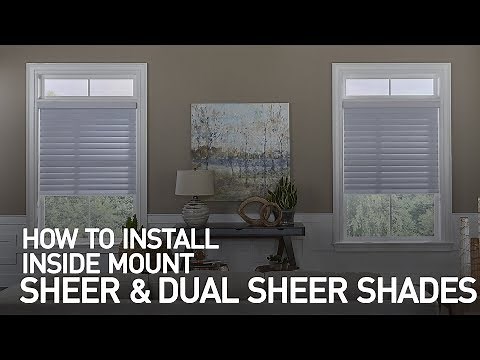 How to Install Inside Mount Sheer Horizontal Shades