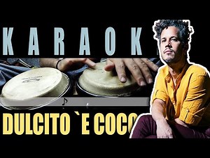 Dulcito e coco - Vicente García (KARAOKE /Cover)