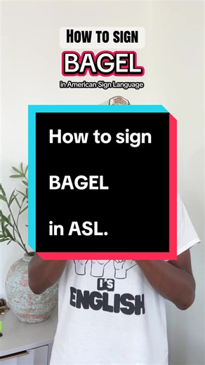 ASL sign: BAGEL #bagel