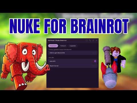 Nuke For Brainrots Script Pastebin (Working 2026)