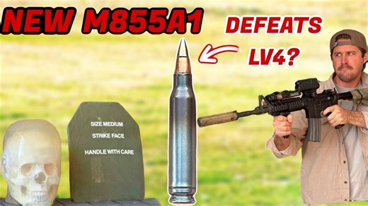 新型M855A1 vs 美4级插板（史上最强）