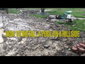 Hillside Pool Installation