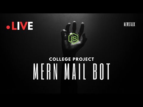 LIVE CODING a MERN Stack Mail Bot: Node.js, Express, MongoDB & React.js Integration