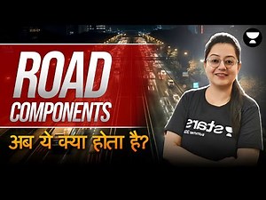 Road Components | Highway Engineering | Civil Engineering | Harshna Verma