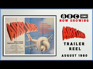AIRPLANE! (August 1980 ABC Cinema Trailer Reel) -- Home Cinema