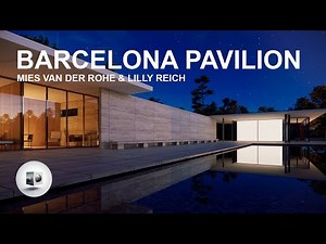 How One Building Rewired Modern Architecture: Barcelona Pavilion 1929