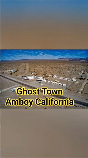 Ghost Town Amboy California #learnonyoutube