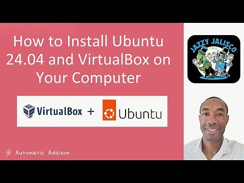 How to Install Ubuntu 24.04 Virtual Machine on Your Computer