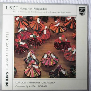 Liszt, Dorati, London Symphony Orchestra - Hungarian Rhapsodies Nos. 1, 4, 5 And 6