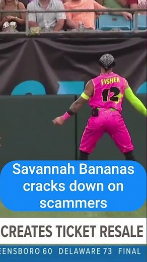 Savannah Bananas to create verified ticket resale market