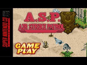 A.S.P. Air Strike Patrol (SNES) (Gameplay)