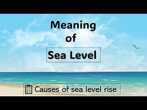 What is Sea Level | Causes of Sea Level #sealevel
