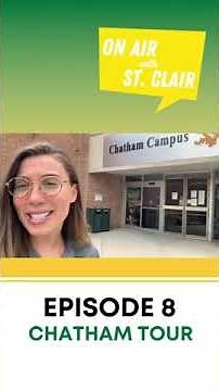 Chatham Campus Tour | ON AIR WITH ST. CLAIR
