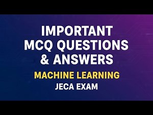 JECA 50 Important MCQ Questions & Answers for Machine Learning | JECA Exam 2025 Preparation #jeca