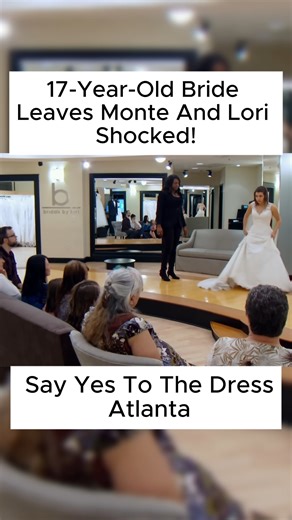 Monte and Lori are left shocked when a 17-year-old bride comes in looking for her perfect dress with her dad. #weddingvibes #fyp #foryou #viralvideo #Say #viral #syttd #reelsfypシ #randyfenoli #SayYesToTheDressAmerica #sayyestothedress #SayYesToTheDressAtlanta #weddingdress #shorts #SayYesToTheDressUK | Lucas Fernandes