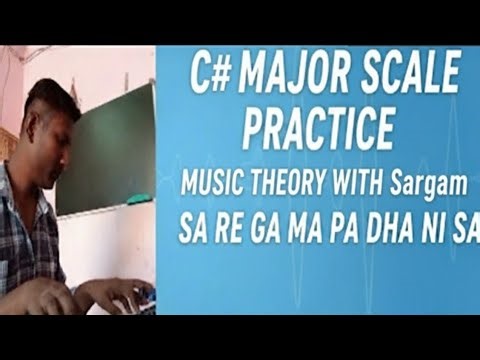 how to play C# Major Scale Practice& Music Theory with Sargam (Sa Re Ga Ma Pa Dha Ni Sa) on Keyboard