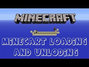 Minecraft Tutorial: Automatic Minecart Loading and Unloading