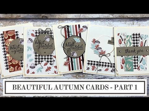 Beautiful Autumn Stampin Up Cards | Part 1