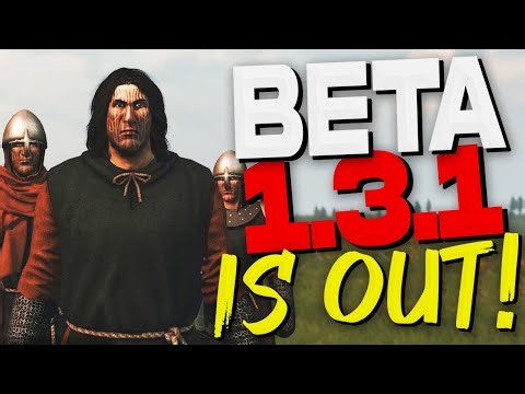 Beta Patch 1.3.1 is OUT for Bannerlord! (NEW War Changes & Modding Editor)