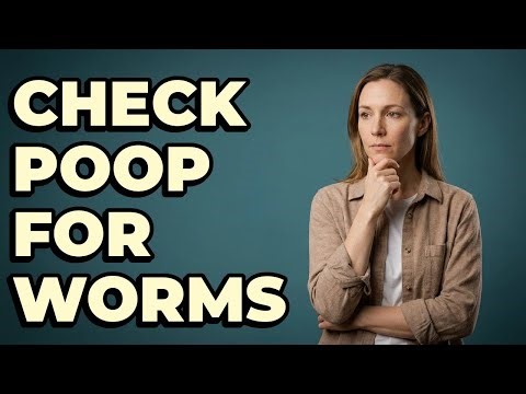 How Do I Check My Dog's Poop For Worms?