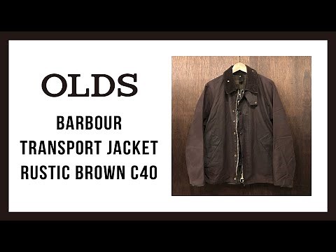 Barbour Transport Jacket Rustic Brown C40｜OLDS