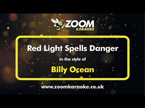 Billy Ocean - Red Light Spells Danger - Karaoke Version from Zoom Karaoke