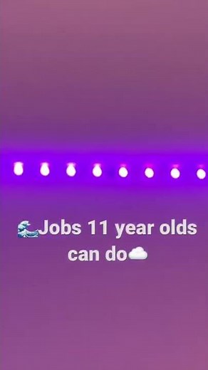 Jobs for 11 year olds