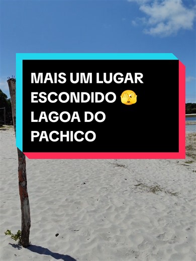 Lagoa do Pachico: mais um lugar escondido em Rota do Sol RN