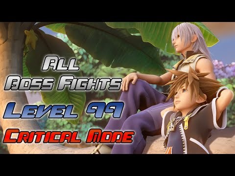 KH2FM - LV 99 All Boss Fights On Critical Mode