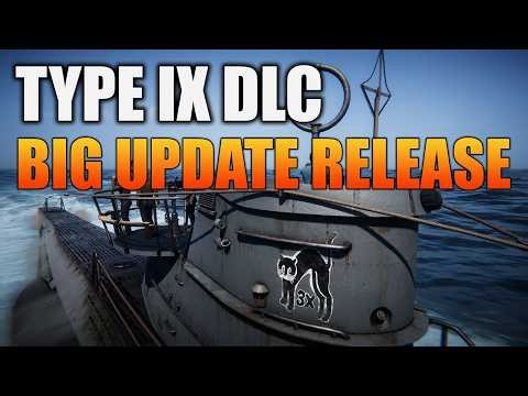 UBOAT Type IX DLC out now! Big update released as well!