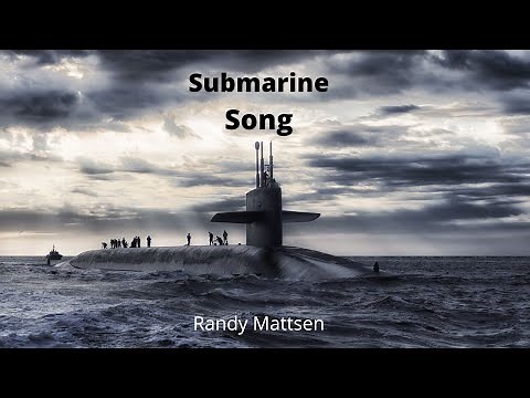 "Submarine Song" - Randy Mattsen - Country / Folk music video