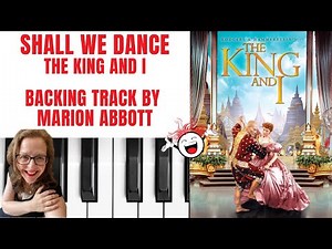 Shall We Dance (The King And I) - Accompaniment 🎹*Eflat*