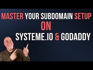 How to Set Up Your Subdomain on Systeme.io with GoDaddy