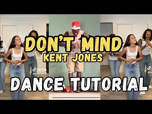 Don’t mind - Kent jones | DANCE TUTORIAL FOR BEGINNERS (EASY STEPS ) TO LEARN