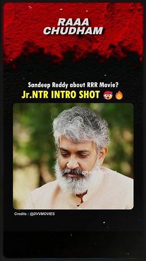 Sandeep Reddy Vanga about NTR Introduction Scene in RRR Movie 🔥 #sandeepreddyvanga #ntr #shorts