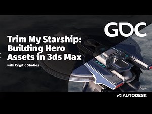 Trim My Starship: Building Flexible, Modular Hero Assets in 3ds Max