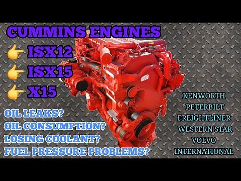 Cummins ISX ISX12 ISX15 common problems fuel pump engine problems leaks faults oil pressure issue
