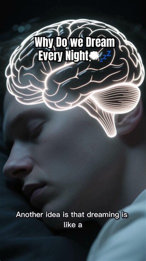 Why Do We Dream Every Night? 😴🧠