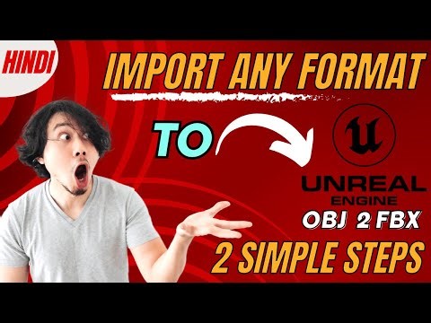 How To Import Any Format To Unreal Engine 5.4 From Sketchfab | Hindi😎
