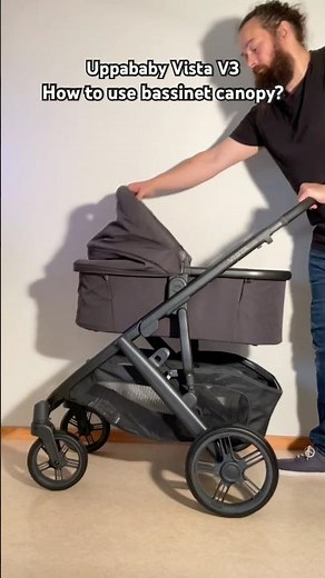 Uppababy Vista V3 Bassinet: Canopy Features