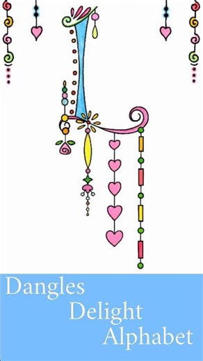 Fun To Make Dangles Delight Alphabet - Shorts #alphabet #crafts #dangles