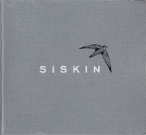 Siskin -  It's Different For Girls